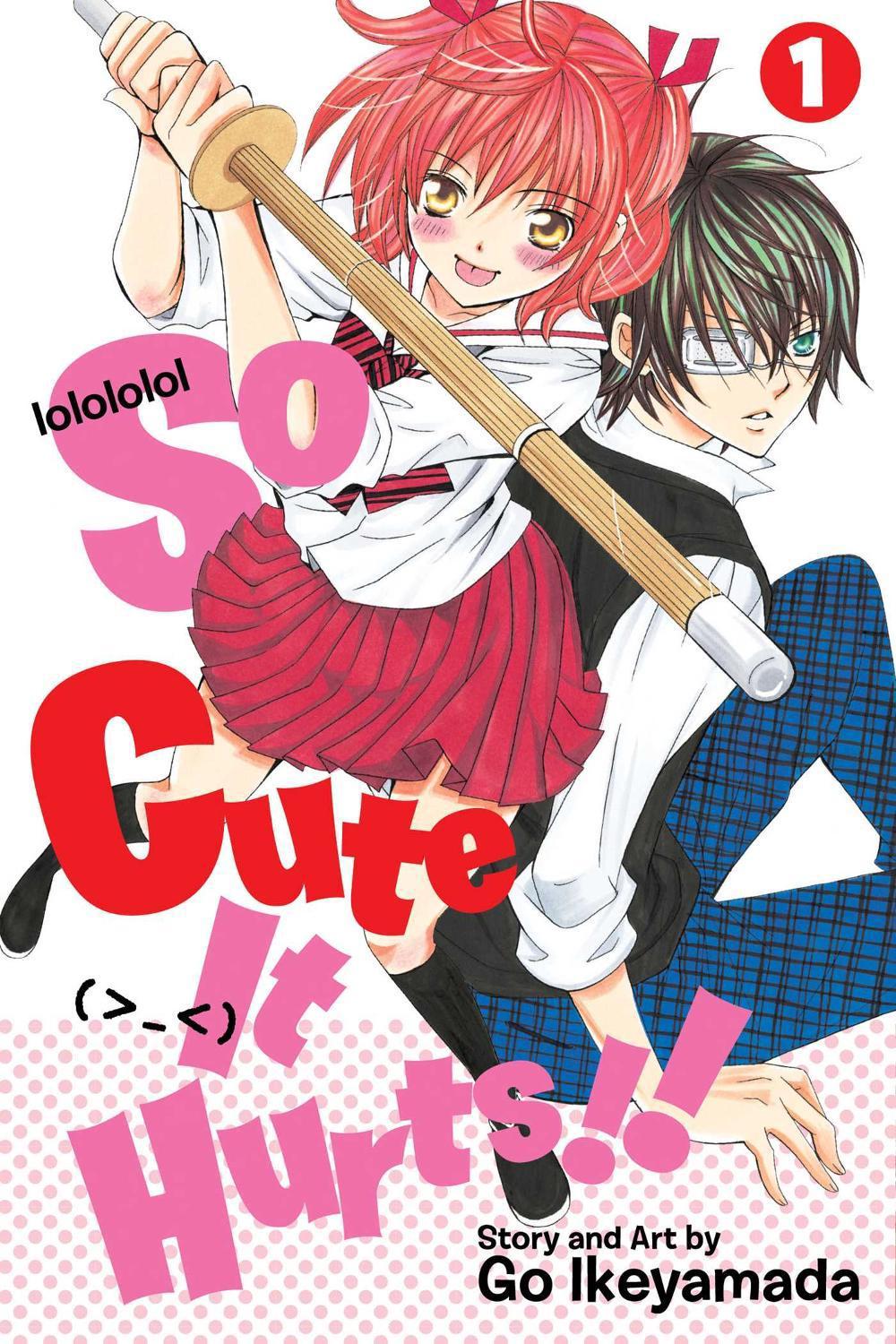 So Cute It Hurts!!, Vol. 1 by Go Ikeyamada - ISBN: 9781421579856