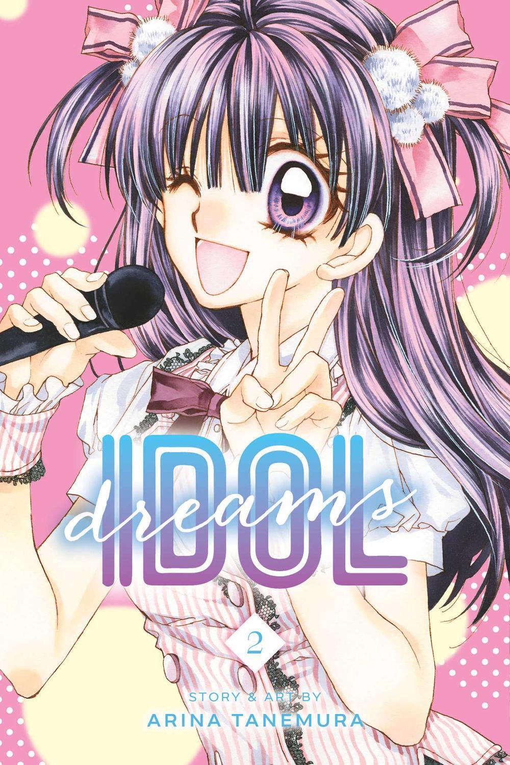 Idol Dreams, Vol. 2 by Arina Tanemura - ISBN: 9781421582573