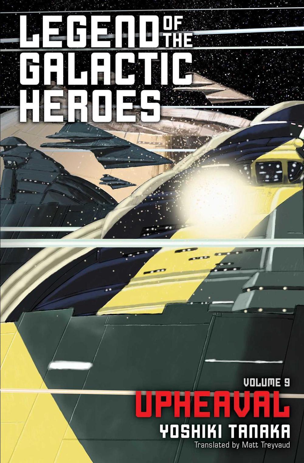 Legend of the Galactic Heroes, Vol. 9 by Yoshiki Tanaka - ISBN: 9781421585024