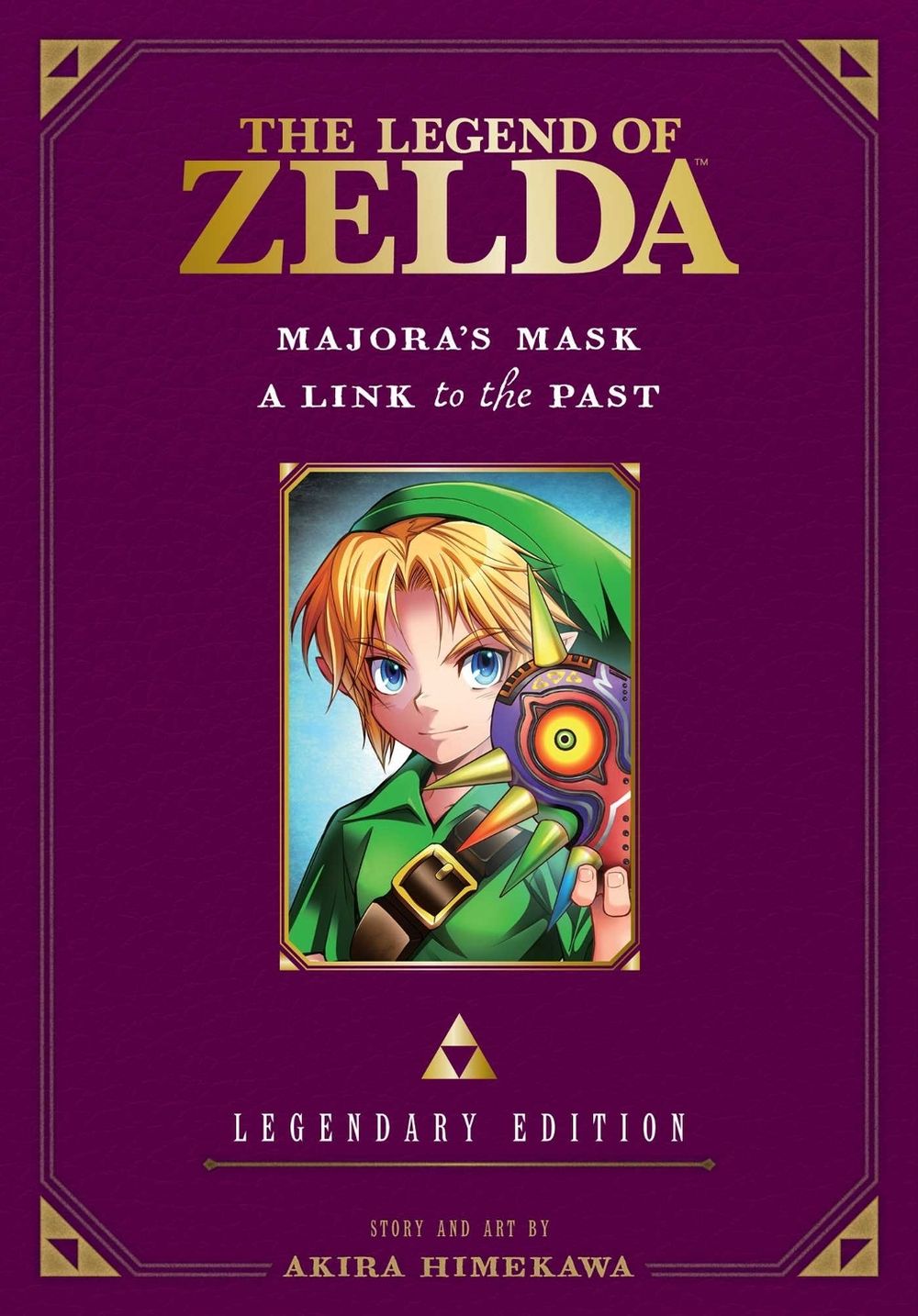 The Legend of Zelda: Majora's Mask / A Link to the Past -Legendary Edition- by Akira Himekawa - ISBN: 9781421589619