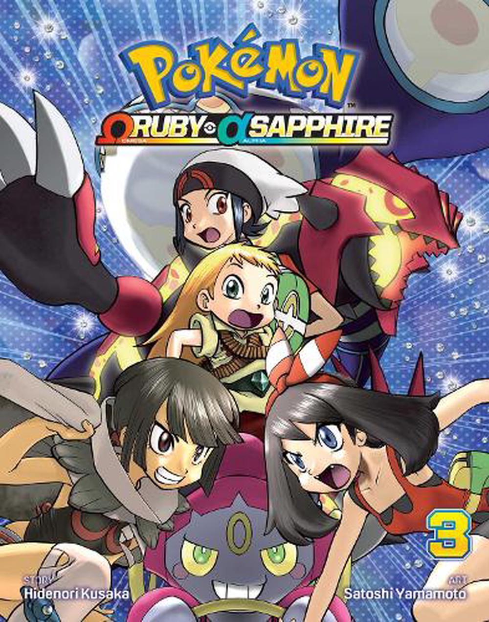 Pokémon Omega Ruby & Alpha Sapphire, Vol. 3 by Hidenori Kusaka, Paperback,  9781421591568 | Buy online at The Nile