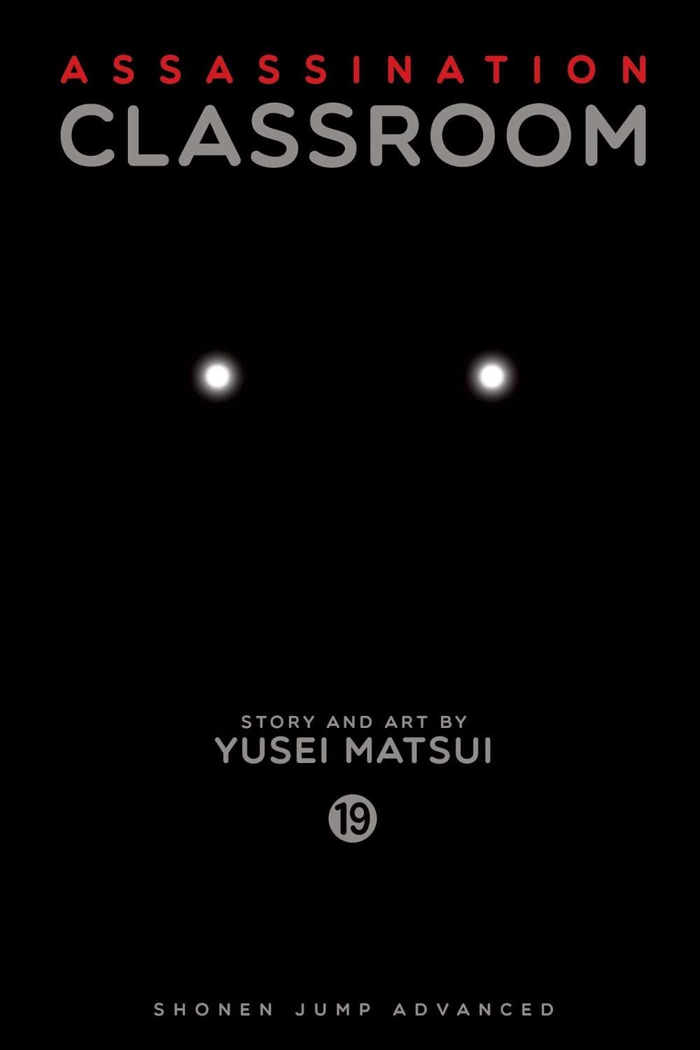 Assassination Classroom, Vol. 19 by Yusei Matsui - ISBN: 9781421593371