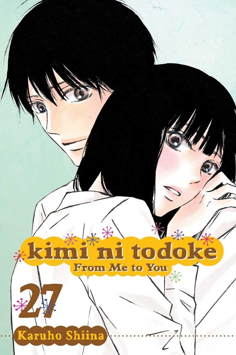 Kimi ni Todoke: From Me to You, Vol. 27 by Karuho Shiina - ISBN: 9781421595047