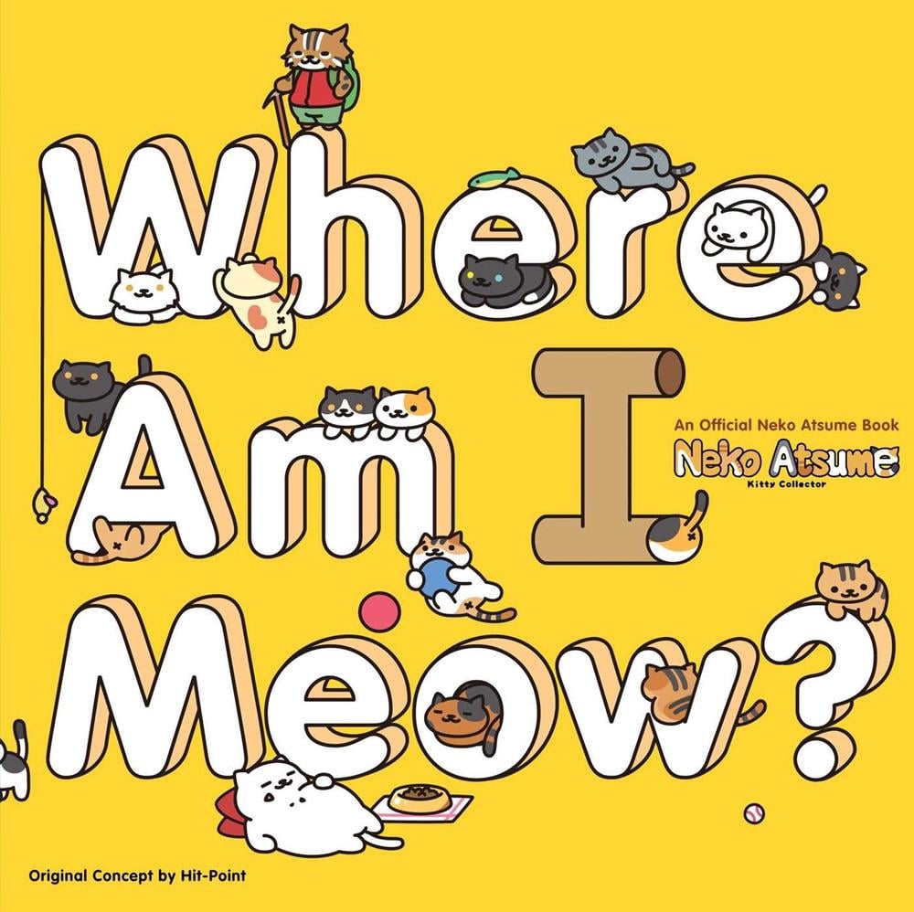 Neko Atsume Kitty Collector: Where Am I Meow? by Hit Point - ISBN: 9781421598017