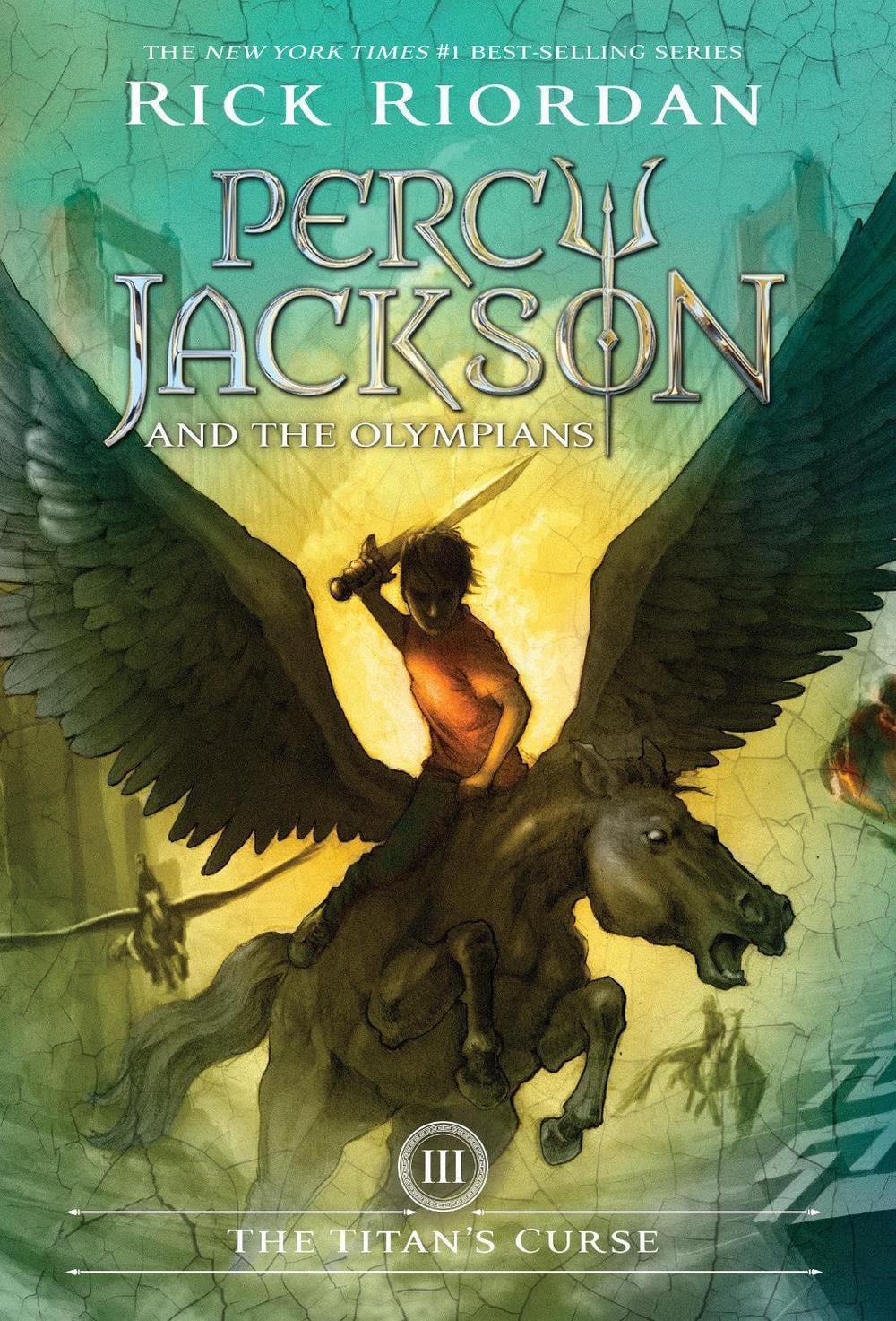 Percy Jackson and the Olympians, Book Three: The Titan's Curse by Rick Riordan - ISBN: 9781423101482