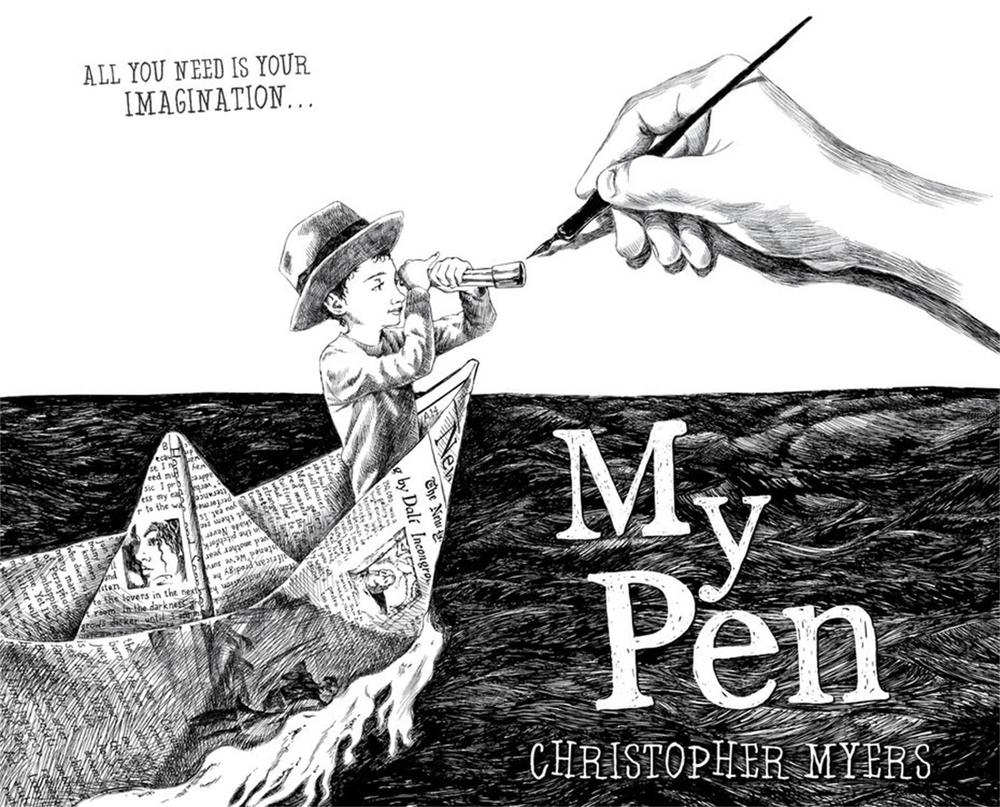 My Pen by Christopher Myers - ISBN: 9781423103714