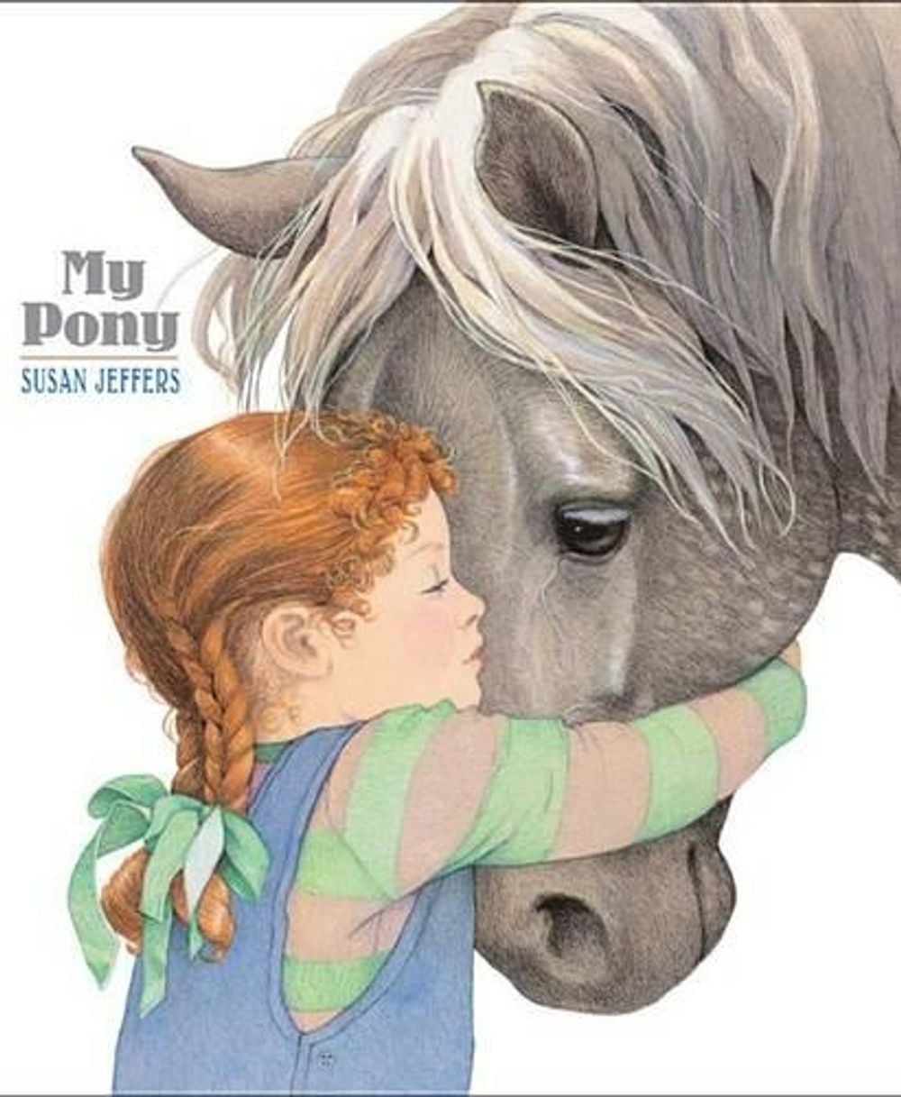 My Pony by Susan Jeffers - ISBN: 9781423112952