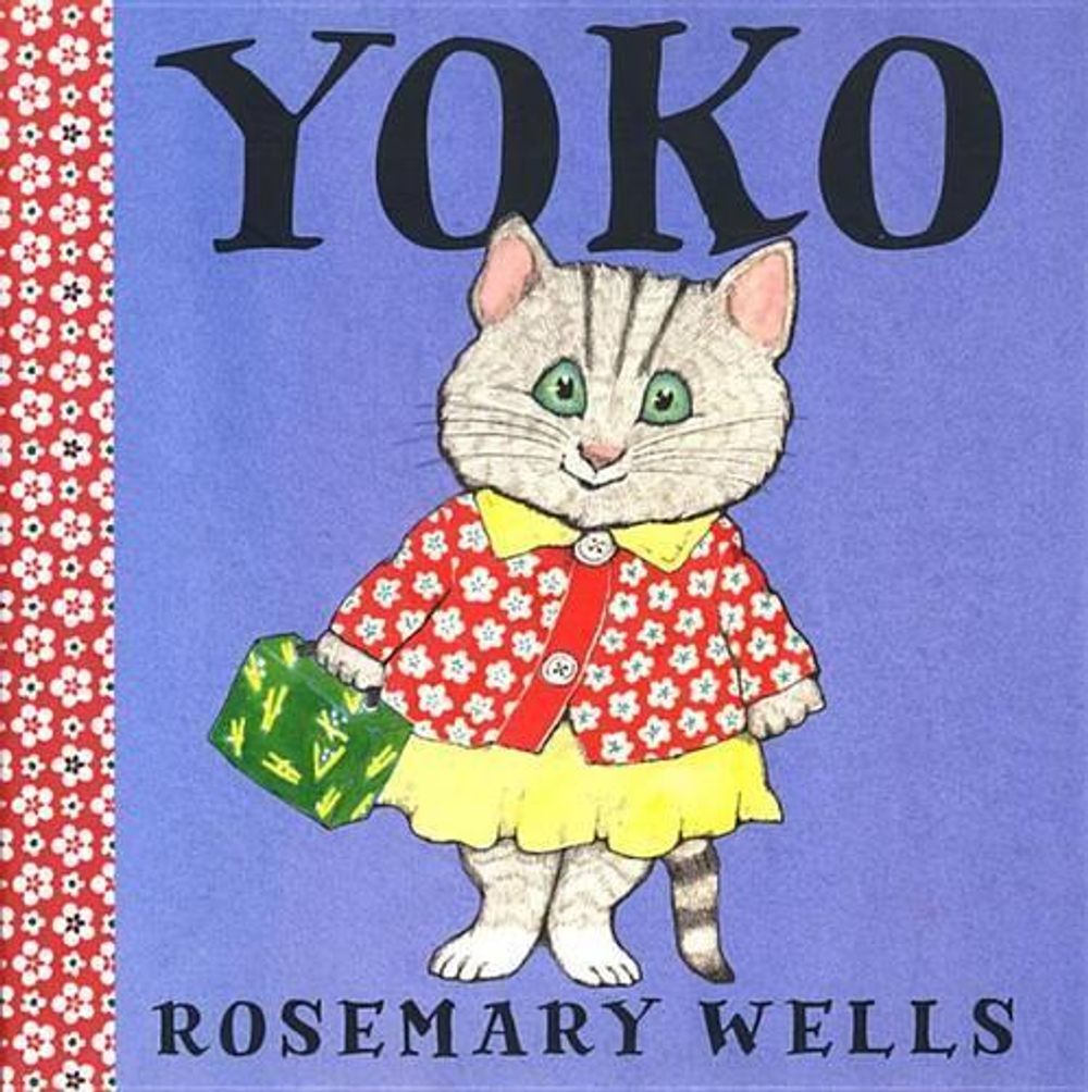 Yoko by Rosemary Wells - ISBN: 9781423119838