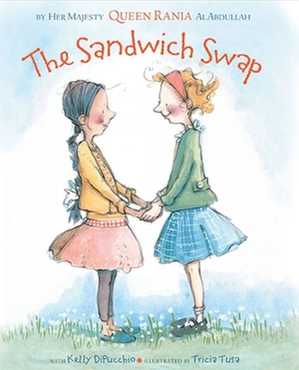 The Sandwich Swap by Kelly DiPucchio - ISBN: 9781423124849