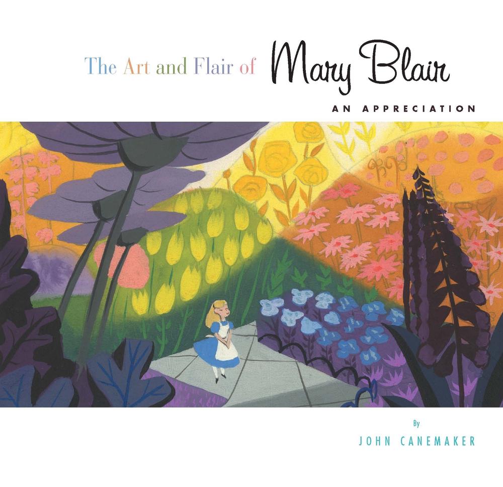 Art and Flair of Mary Blair, The-Updated Edition, 9781423127444