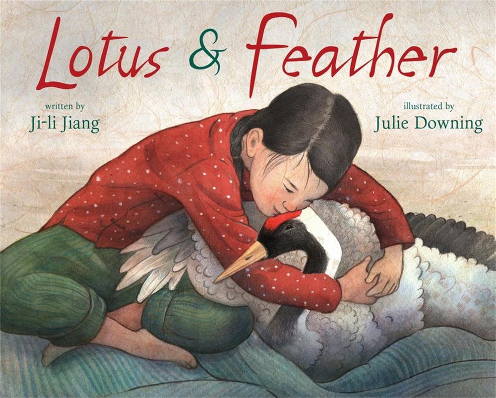 Lotus and Feather by Ji-li Jiang - ISBN: 9781423127543