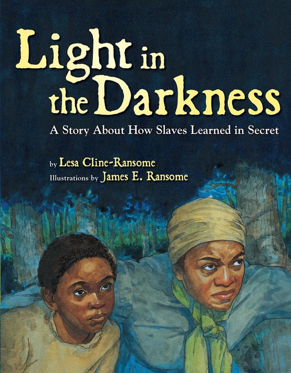 Light in the Darkness by Lesa Cline-Ransome - ISBN: 9781423134954