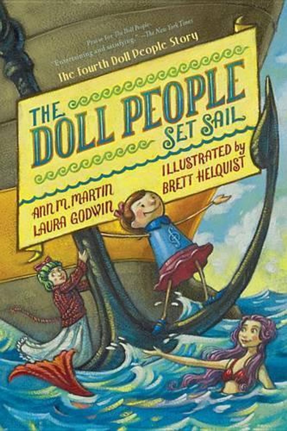 The Doll People Book 4 the Doll People Set Sail by Ann M. Martin - ISBN: 9781423139980