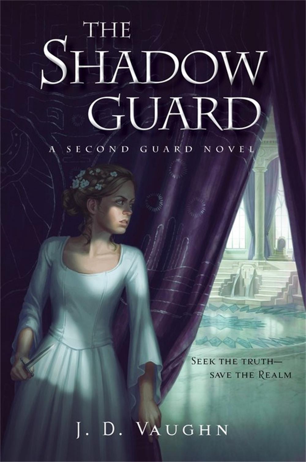 The Shadow Guard by J.D. Vaughn - ISBN: 9781423170976