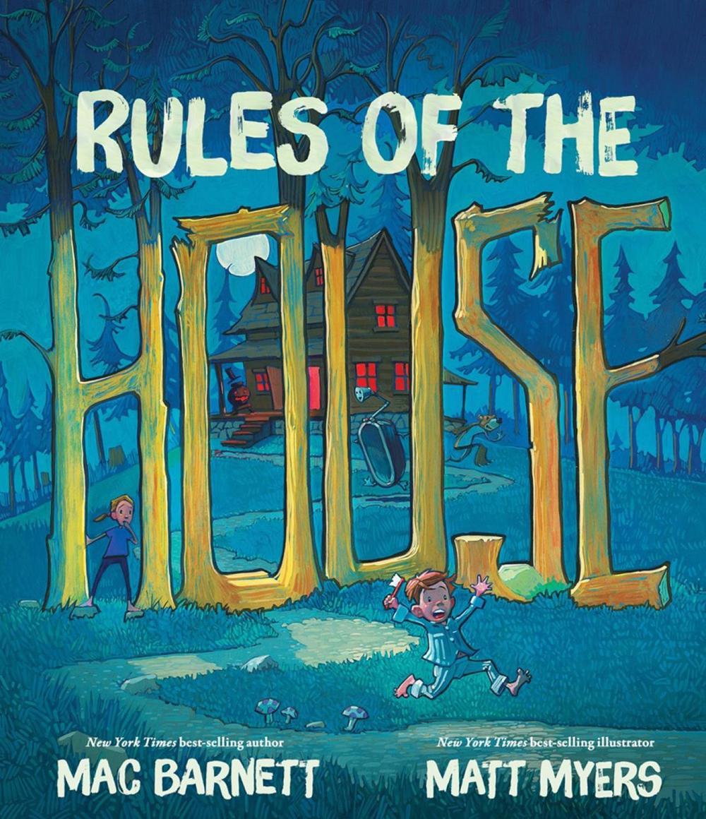Rules Of The House by Mac Barnett - ISBN: 9781423185161