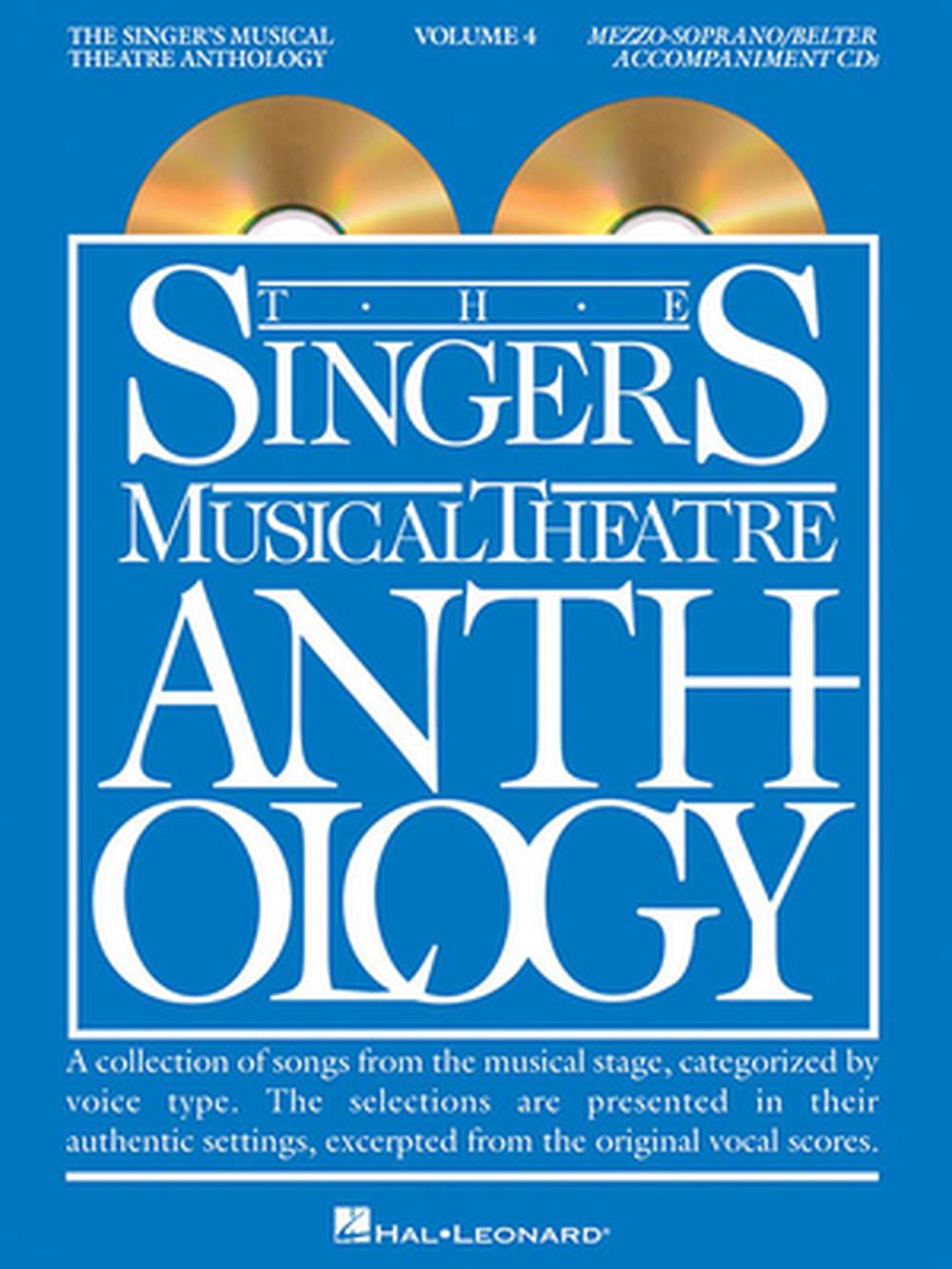 The Singer's Musical Theatre Anthology: Mezzo-Soprano/Belter Volume 4, 9781423400288