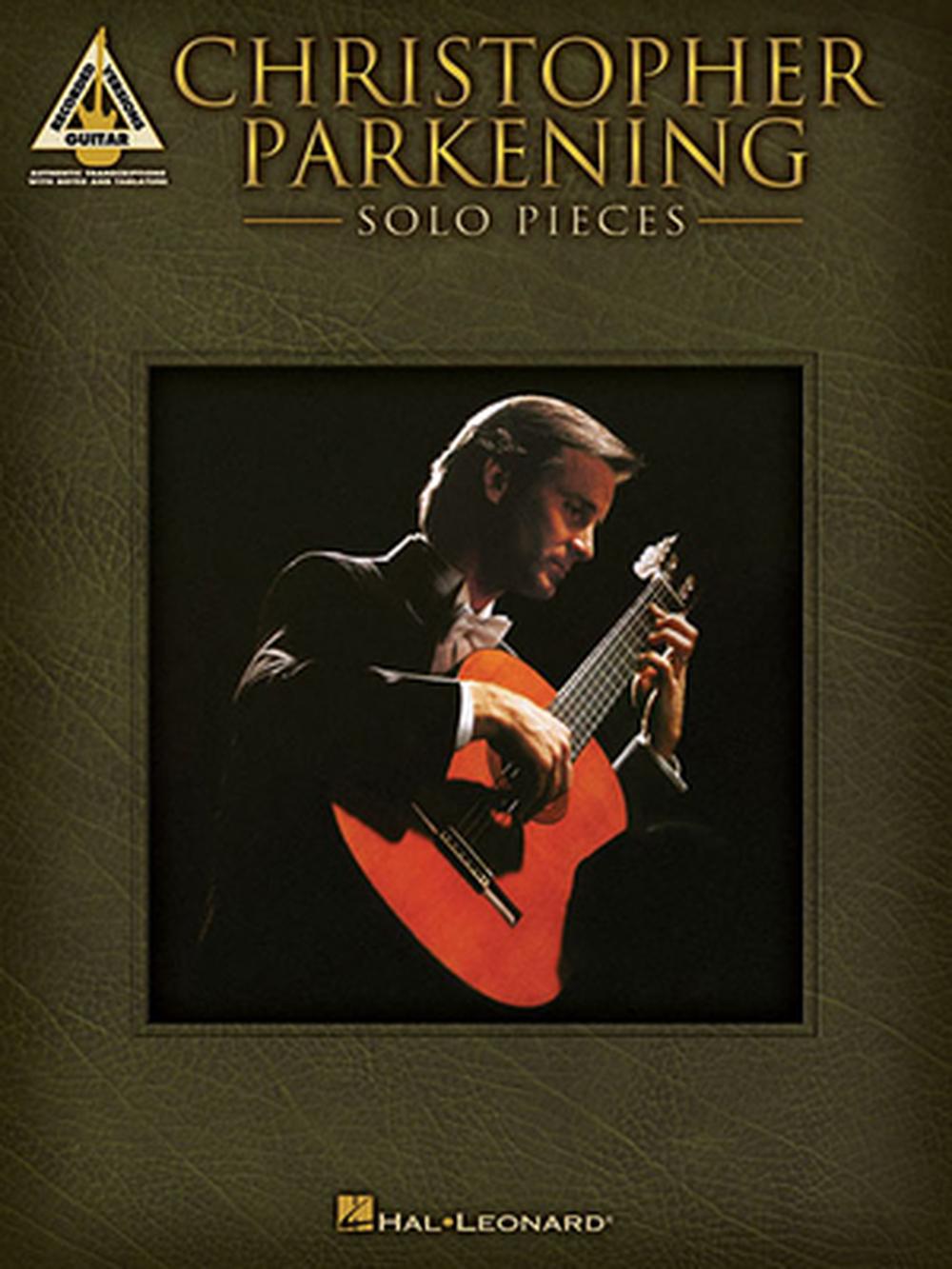 Müzik Kayıtları: Christopher Parkening: Parkening And The Guitar