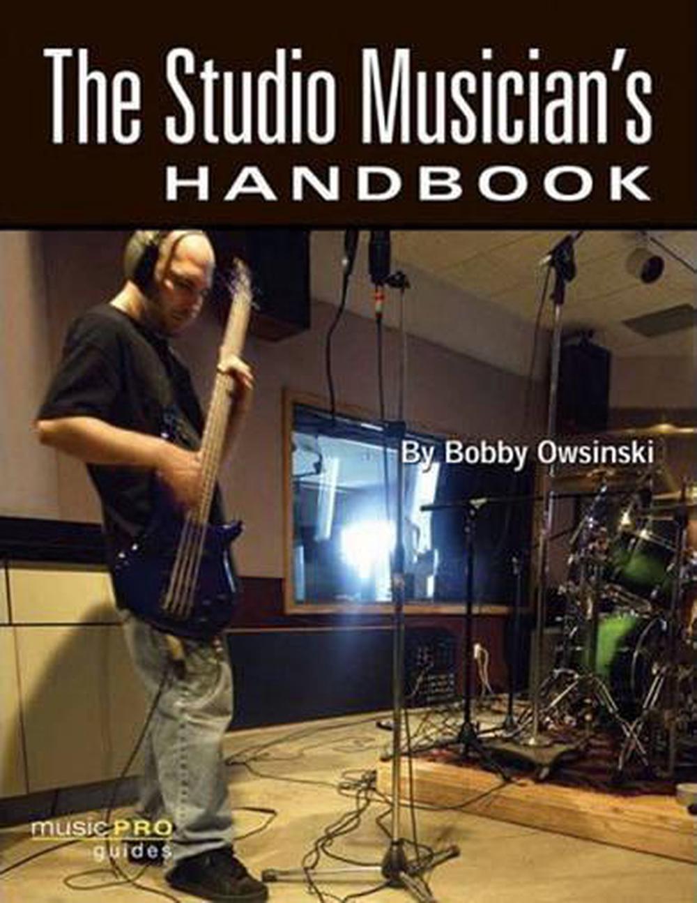 The Studio Musician's Handbook, 9781423463412
