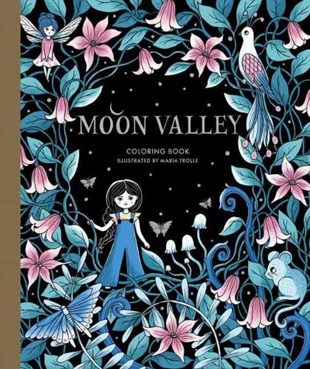 Moon Valley Coloring Book - ISBN: 9781423661689