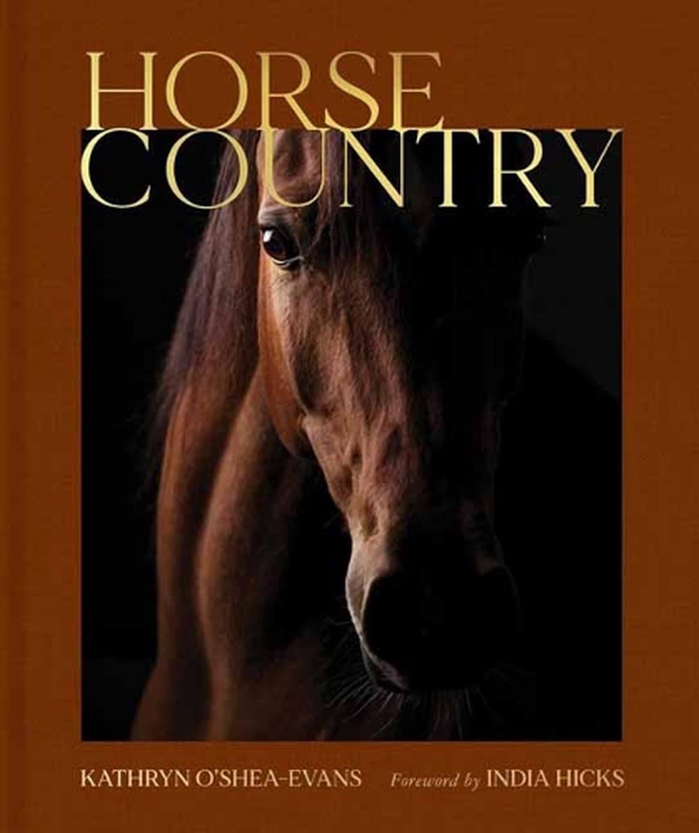 Horse Country by India Hicks - ISBN: 9781423668978