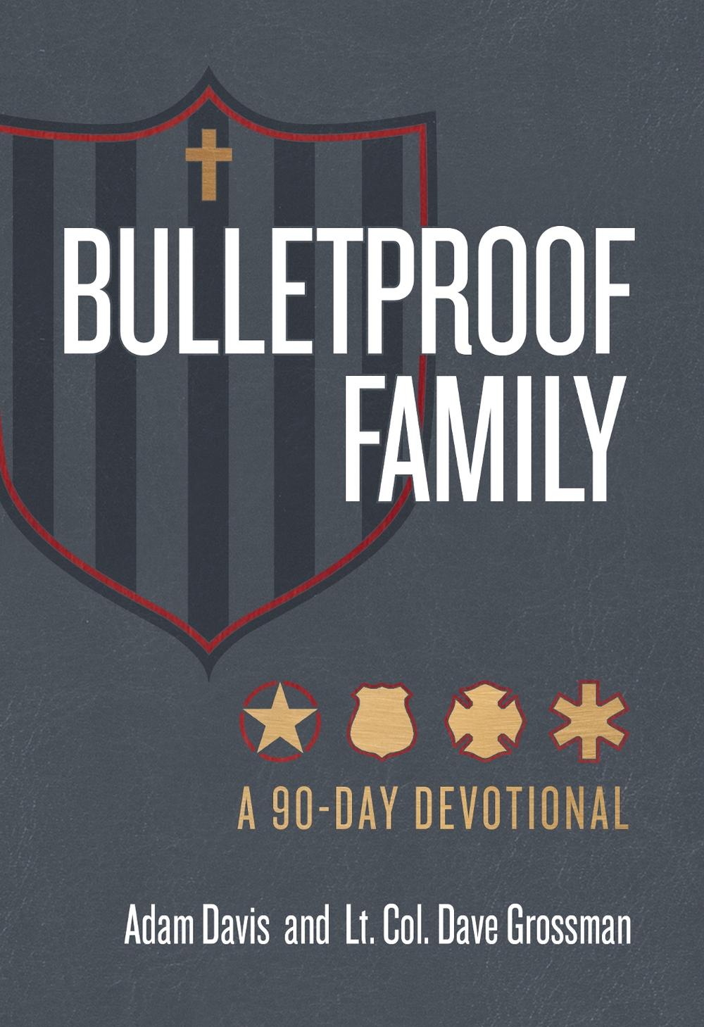 Bulletproof Family by Adam Davis - ISBN: 9781424570553