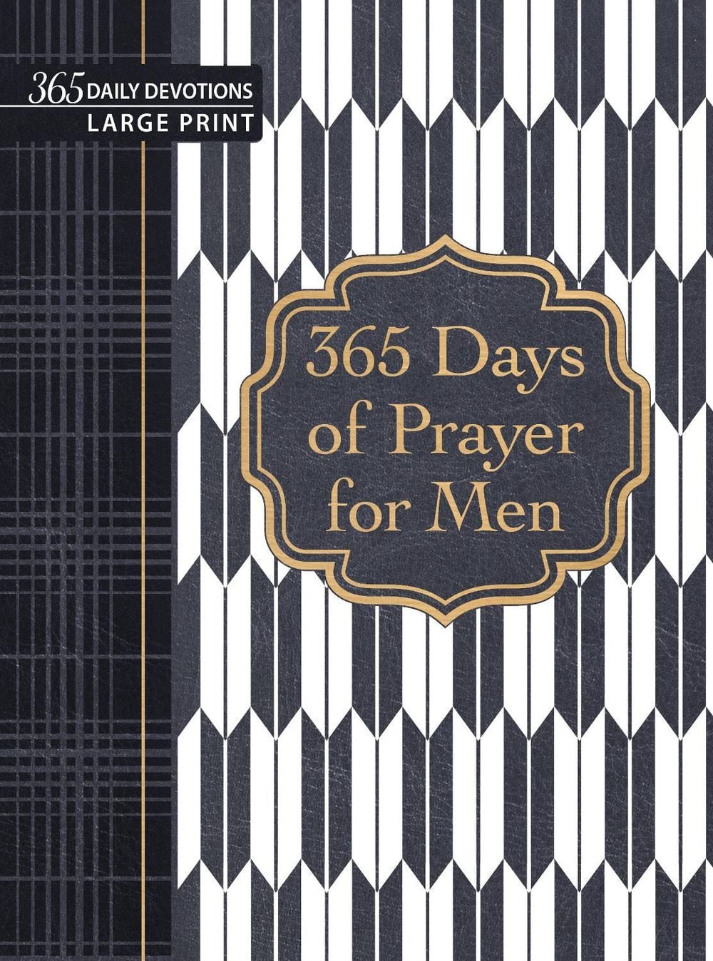 365 Daily Prayers for Men by Broadstreet Publishing Group LLC - ISBN: 9781424572236