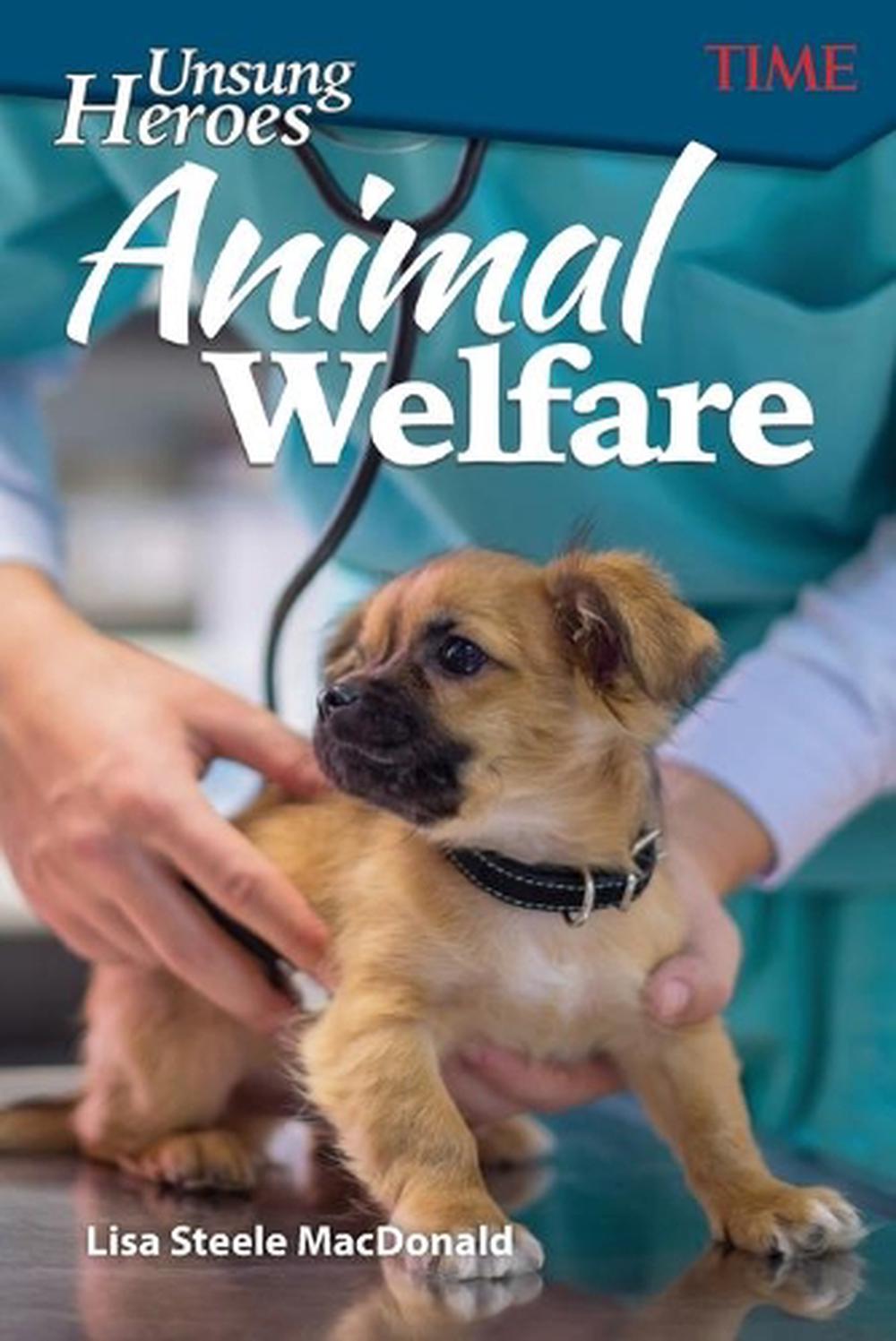 Unsung Heroes: Animal Welfare, 9781425849931