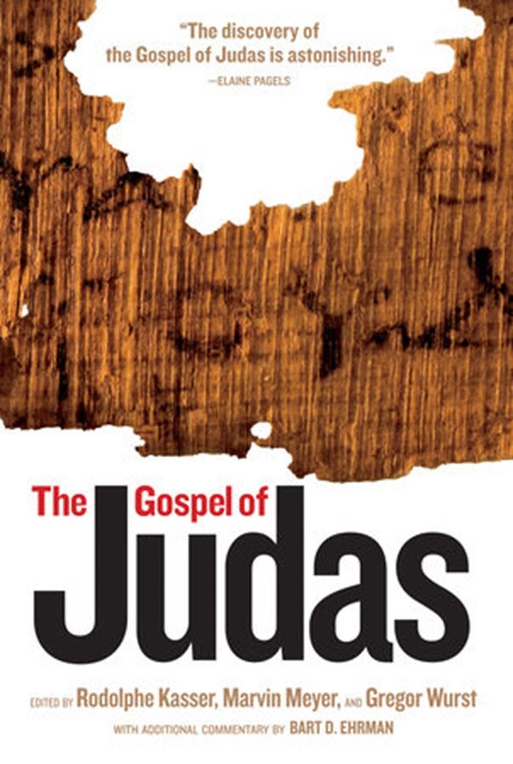 The Gospel of Judas by Rodolphe Kasser - ISBN: 9781426200427