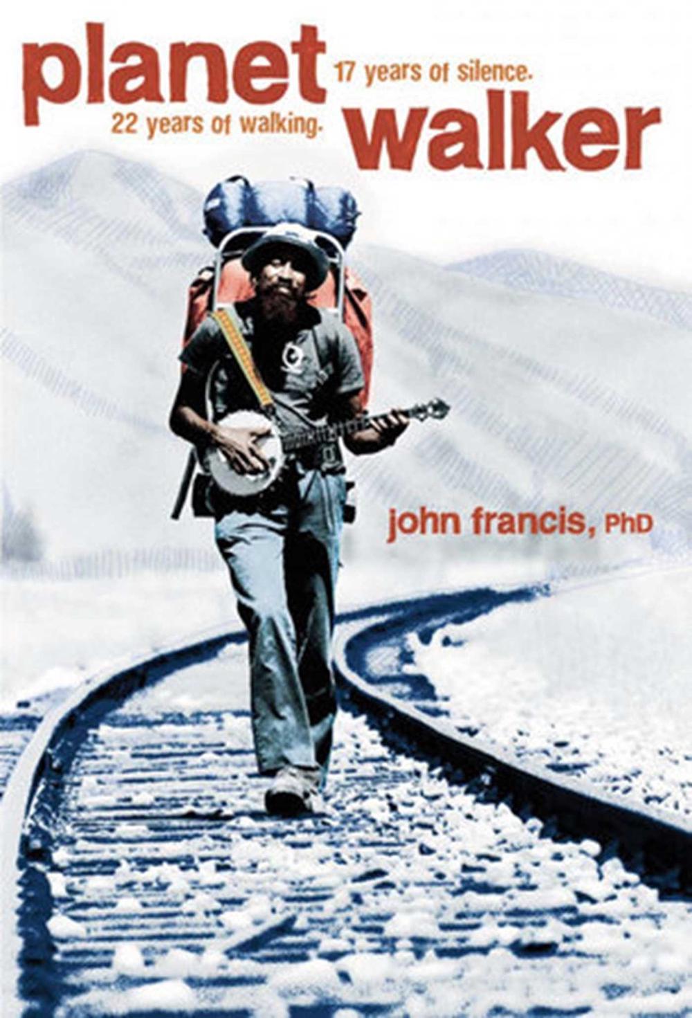 Planetwalker by John Francis - ISBN: 9781426202759