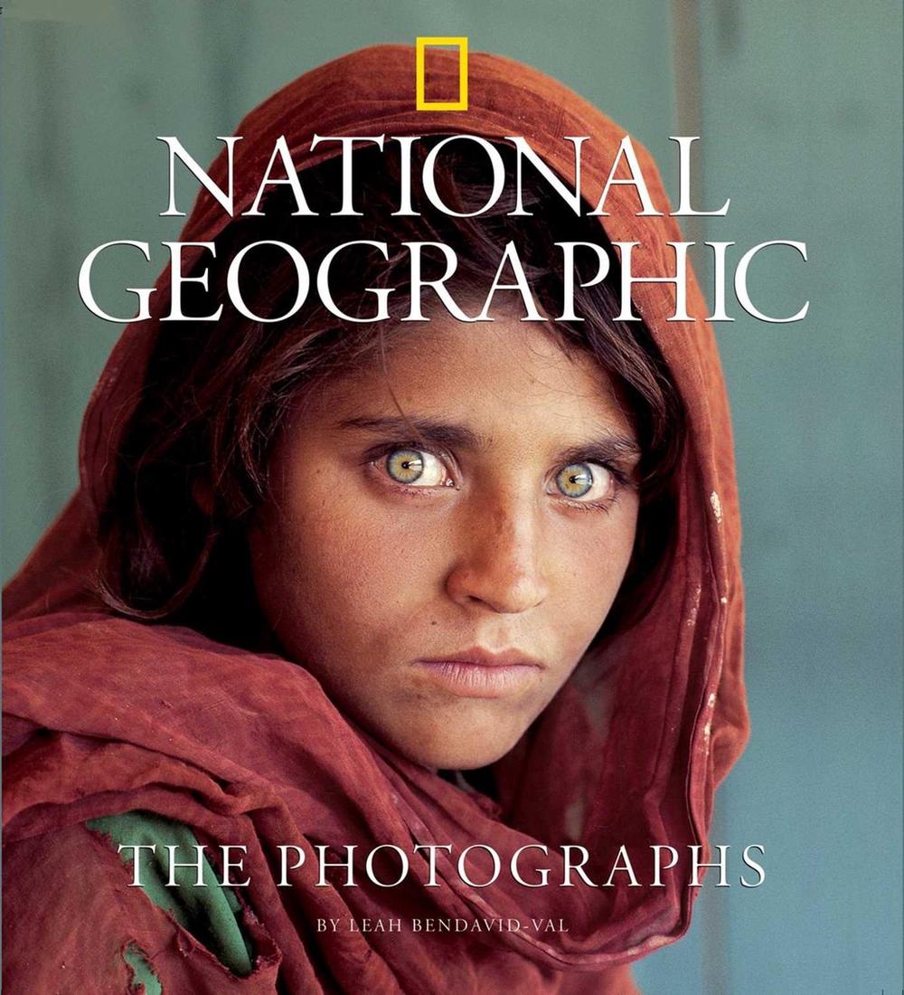 National Geographic The Photographs by Leah Bendavid-Val - ISBN: 9781426202919