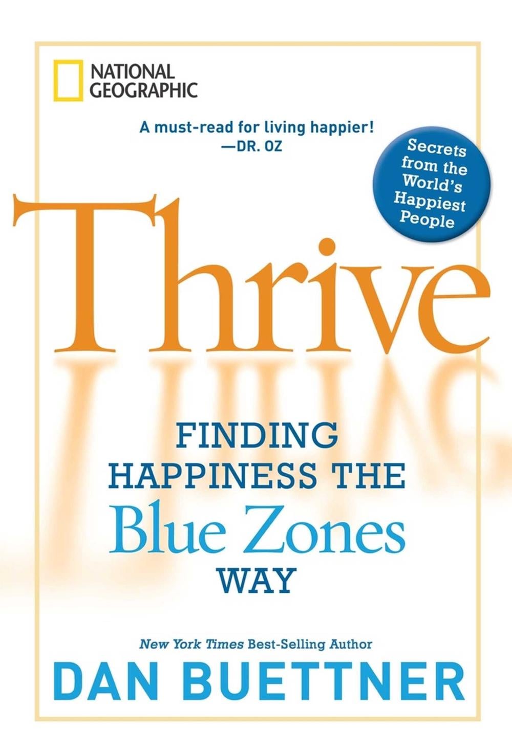 Thrive by Dan Buettner - ISBN: 9781426208188