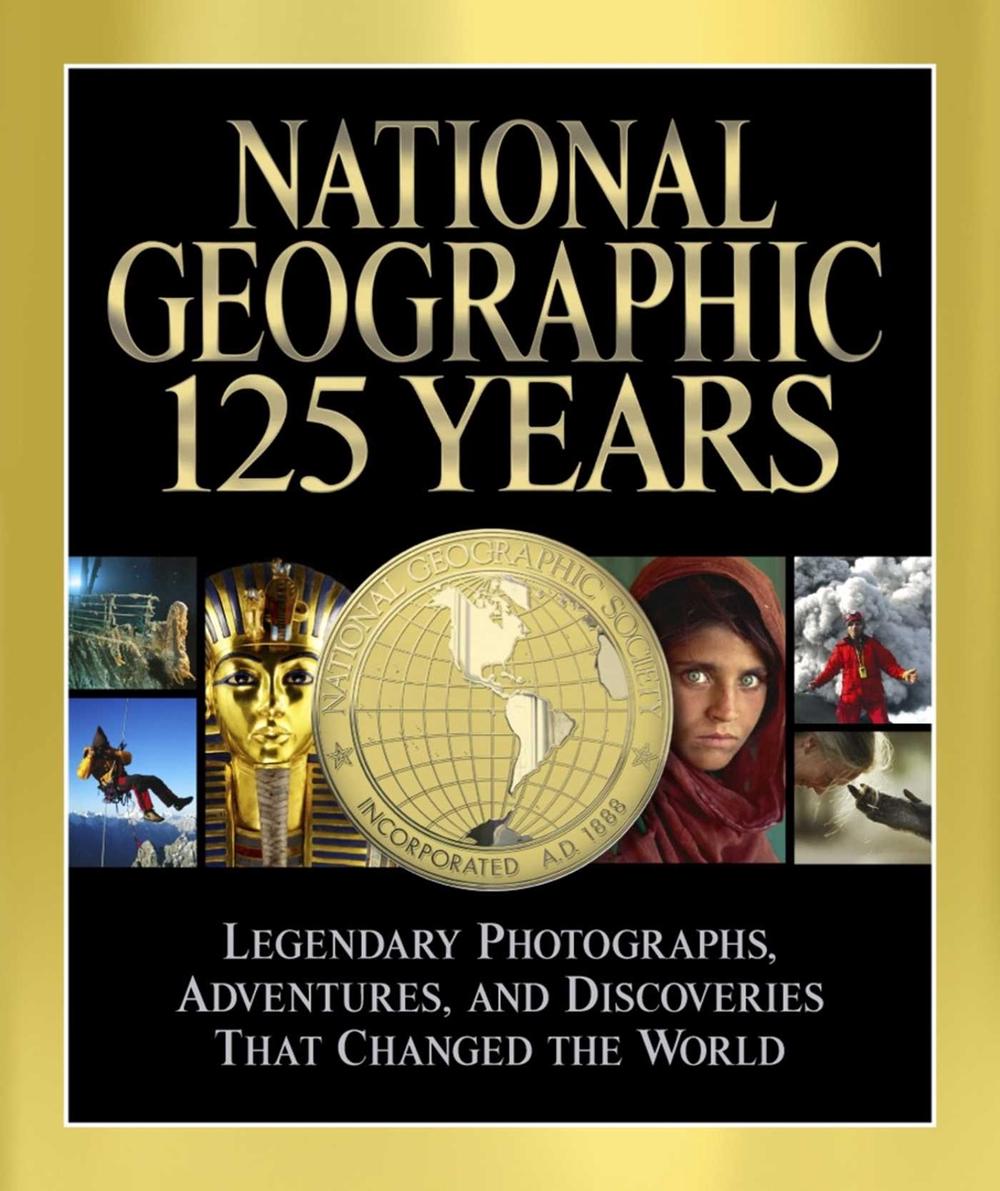 National Geographic 125 Years by Mark Collins Jenkins - ISBN: 9781426209574