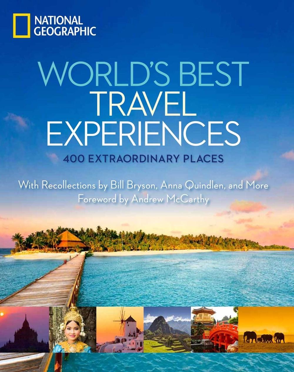 World's Best Travel Experiences by National Geographic - ISBN: 9781426209598