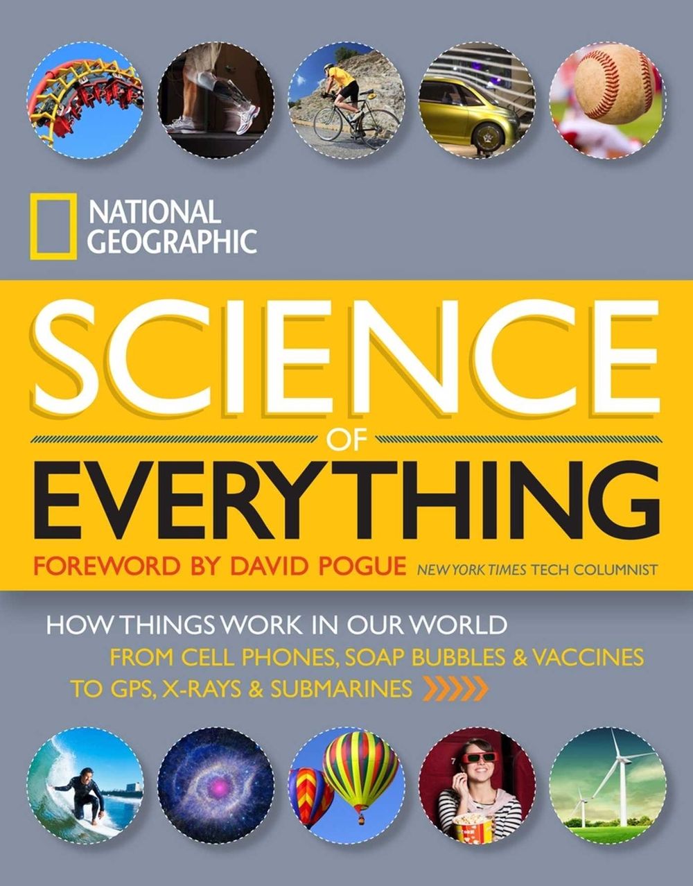 National Geographic Science of Everything by National Geographic - ISBN: 9781426211683