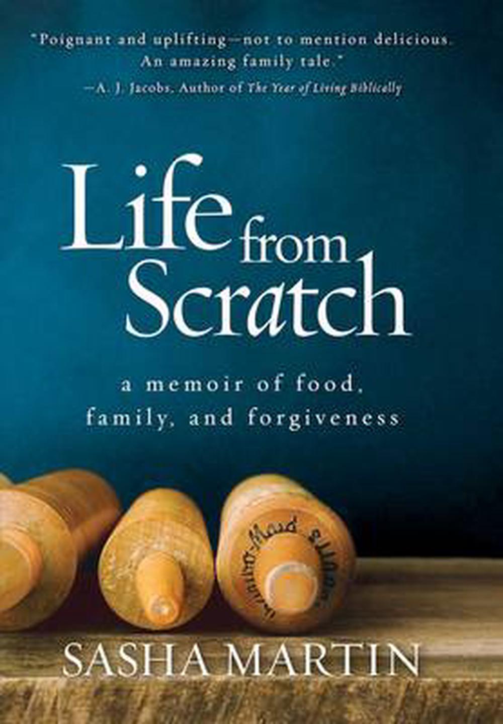 Life from Scratch: A Memoir of Food, Family, and ...