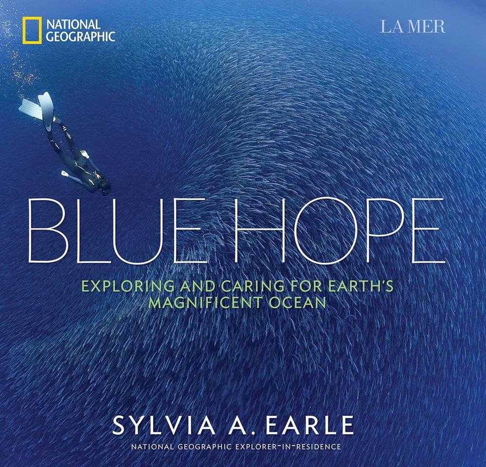 Blue Hope by Sylvia A. Earle - ISBN: 9781426213953
