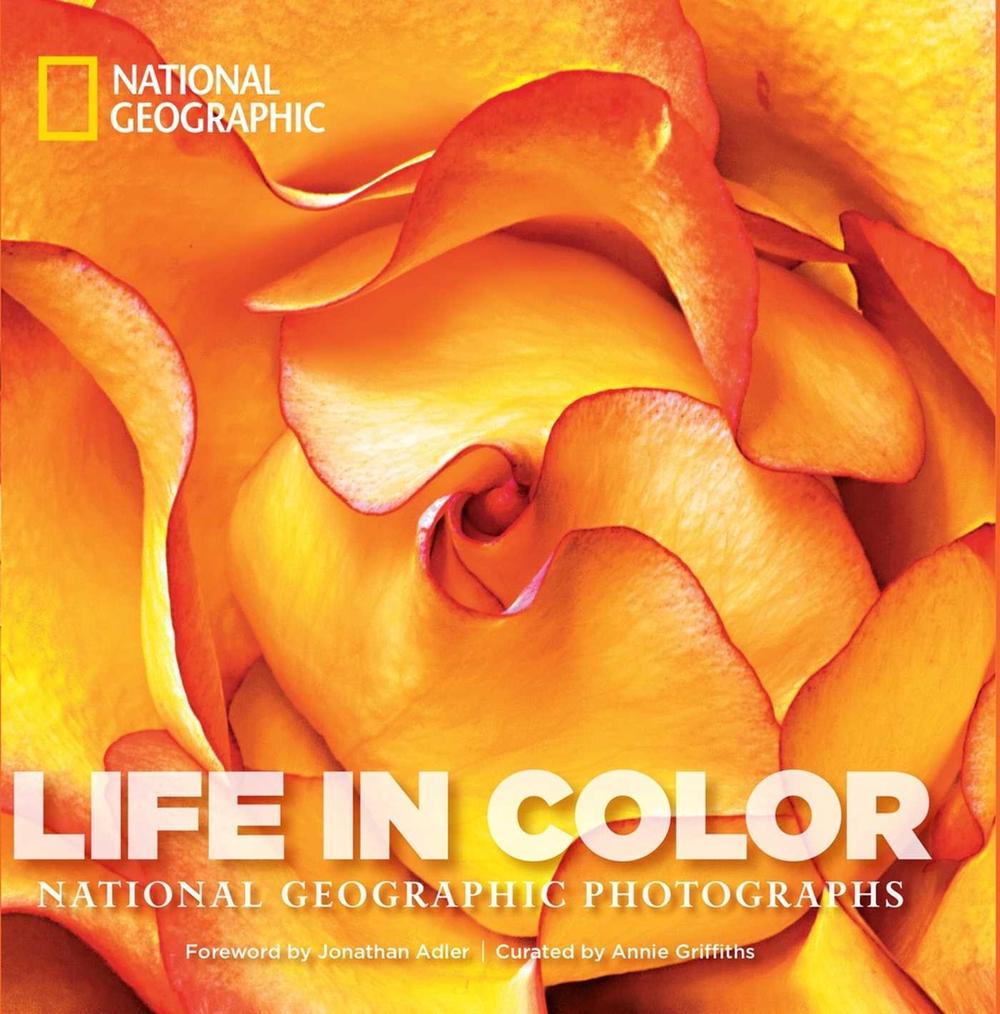 Life in Color by Annie Griffiths - ISBN: 9781426214516