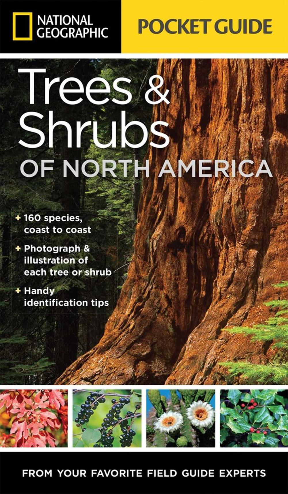 National Geographic Pocket Guide to Trees and Shrubs of North America by Bland Crowder - ISBN: 9781426214752