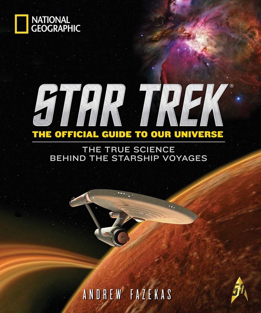 Star Trek The Official Guide to Our Universe by Andrew Fazekas - ISBN: 9781426216527