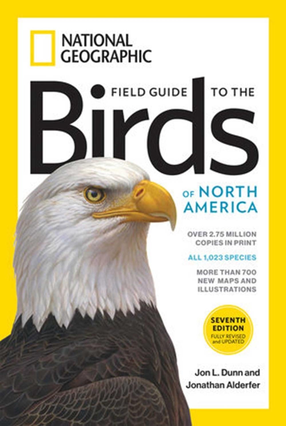 Field Guide to the Birds of North America 7th edition by Jon L. Dunn - ISBN: 9781426218354