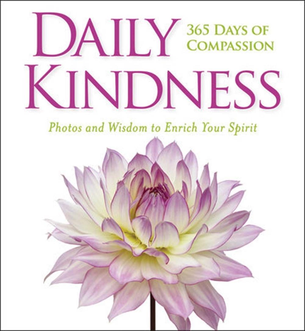 Daily Kindness: 365 Days of Compassion by National Geographic - ISBN: 9781426218446