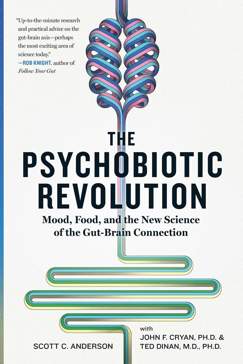 The Psychobiotic Revolution by Scott C. Anderson - ISBN: 9781426218460
