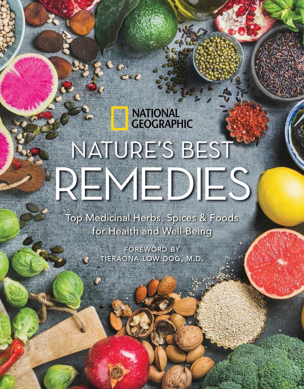Nature's Best Remedies by National Geographic - ISBN: 9781426218927