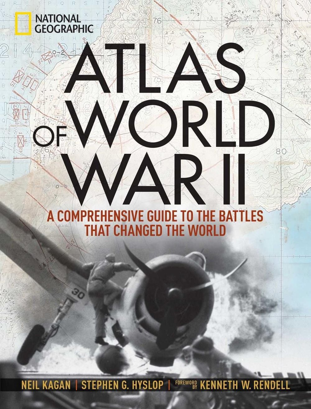 Atlas of World War II by Neil Kagan - ISBN: 9781426219719