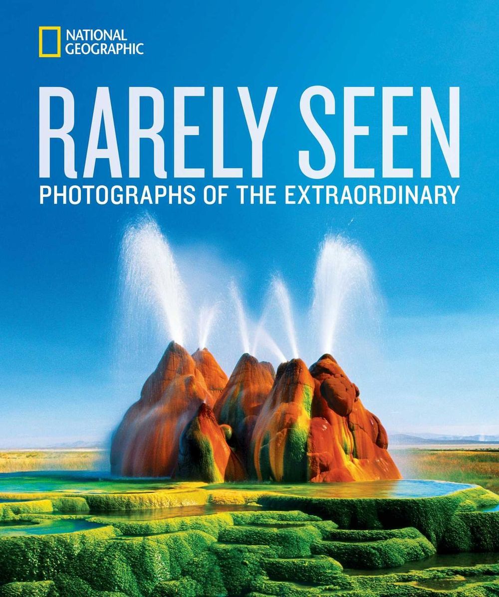 National Geographic Rarely Seen by National Geographic - ISBN: 9781426219795