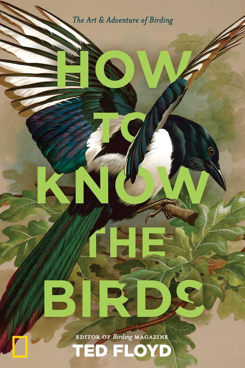How to Know the Birds by Ted Floyd - ISBN: 9781426220036