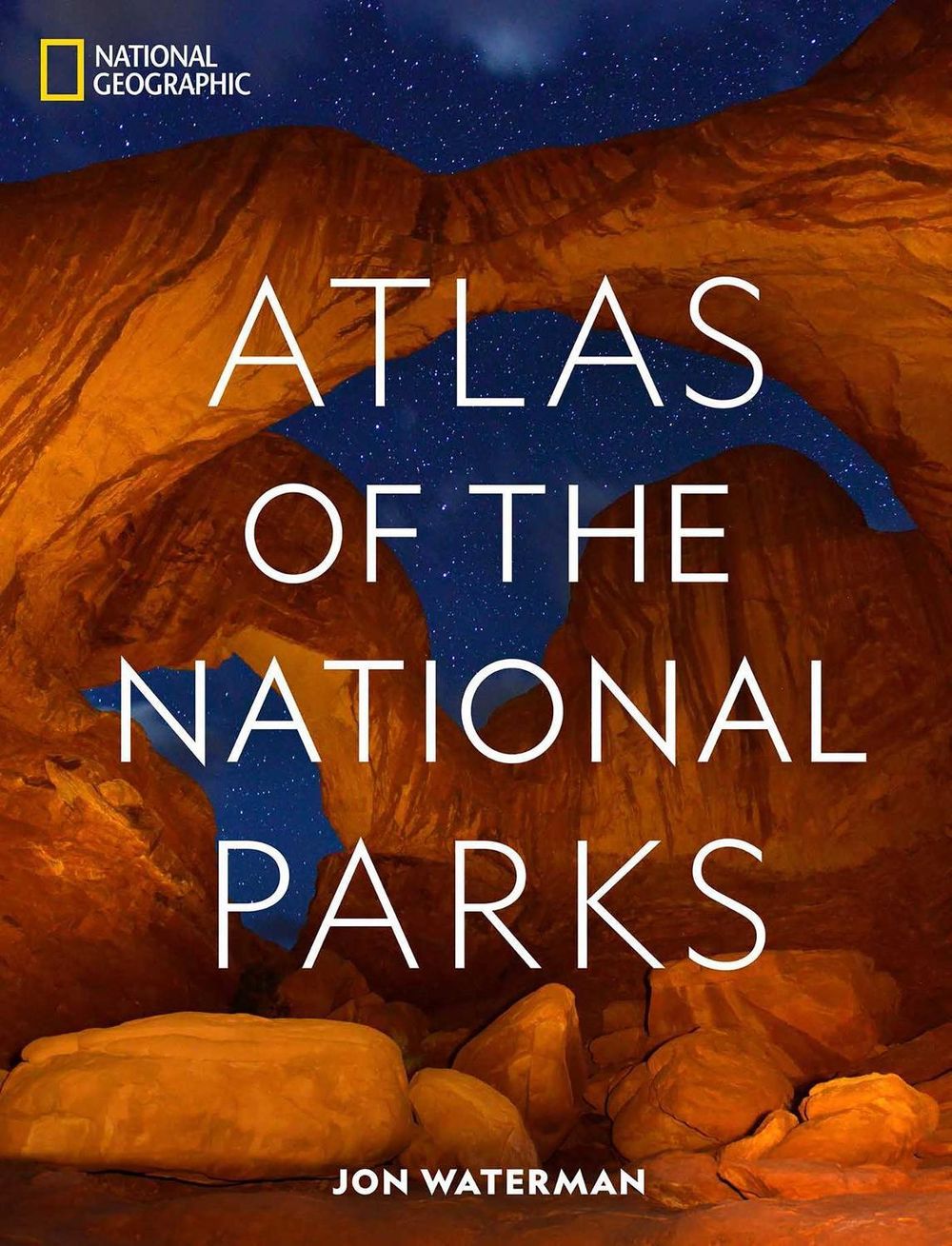 National Geographic Atlas of the National Parks by Jonathan Waterman - ISBN: 9781426220579