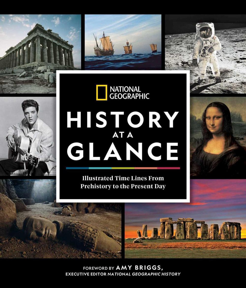 National Geographic History at a Glance by National Geographic - ISBN: 9781426220647