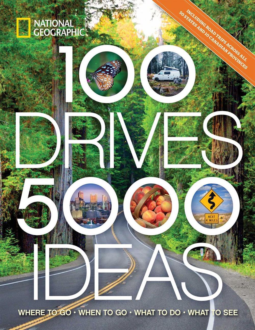 100 Drives, 5,000 Ideas by Joe Yogerst - ISBN: 9781426220906