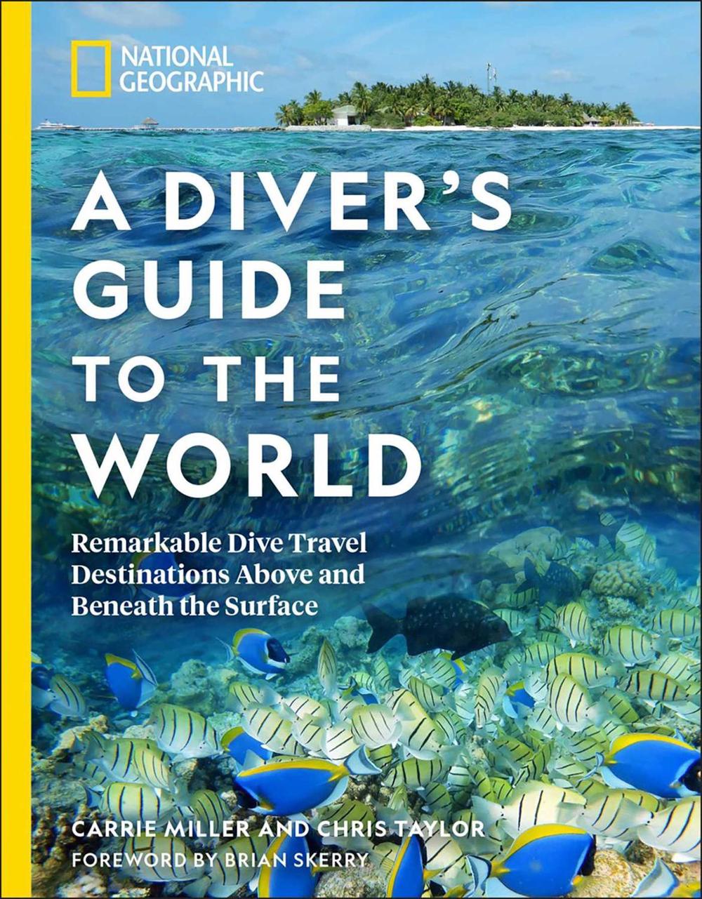 National Geographic A Diver's Guide to the World, 9781426220920